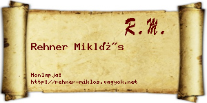 Rehner Miklós névjegykártya